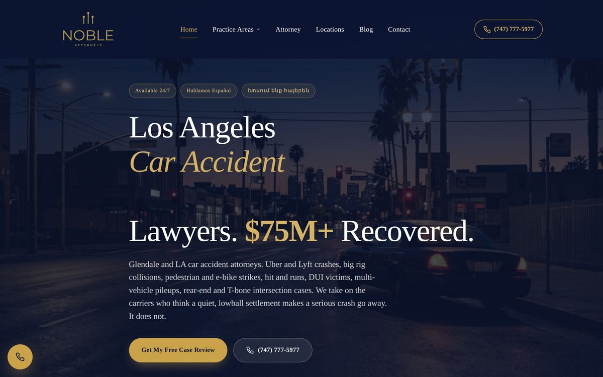 Noble Attorneys homepage with a dark Los Angeles skyline and headline Los Angeles Car Accident Lawyers, $75M+ Recovered.